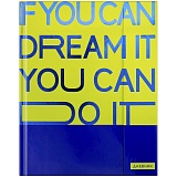 Дневник 1-11 кл. 48л. (твердый) "If you can dream", тонир. блок, ляссе,магн. клапан, тиснение
